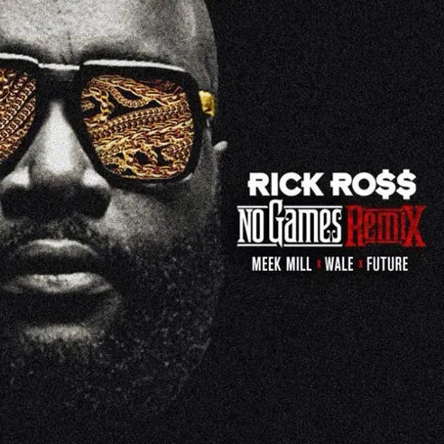 rick ross no games remix cover 630x630