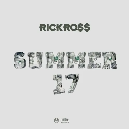 rick ross summer17