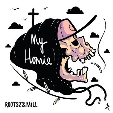 rootsz mill my homie