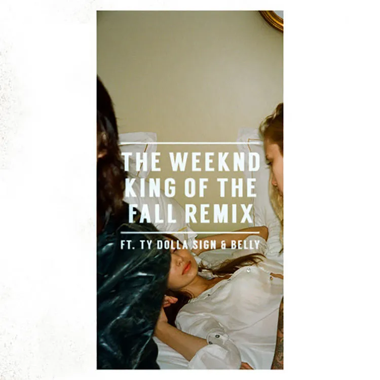 the weeknd king of the fall remix