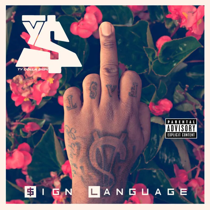 tydolla sign language cover