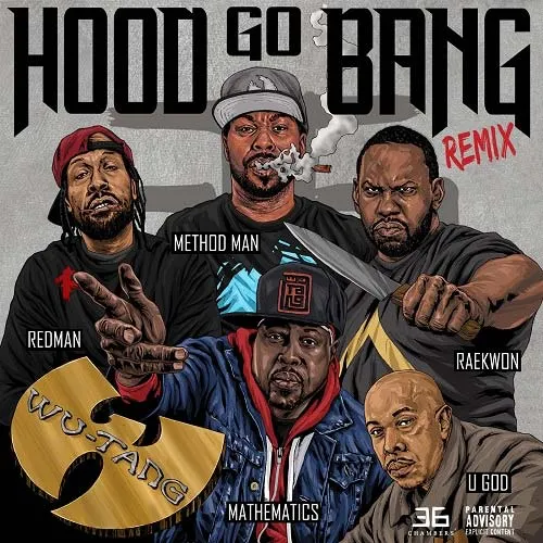 wutang hood go bang remix