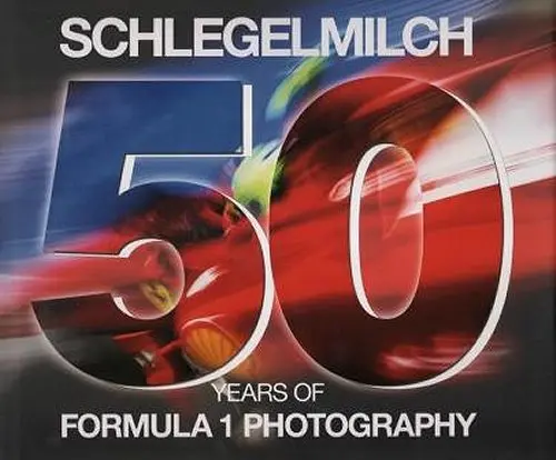 50 years photography of formula 1 schlegelmilch racexpress 500