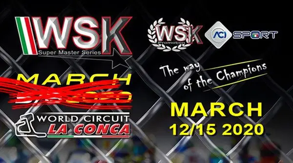 wsk super master series race 3 postponed to march 12 until 15