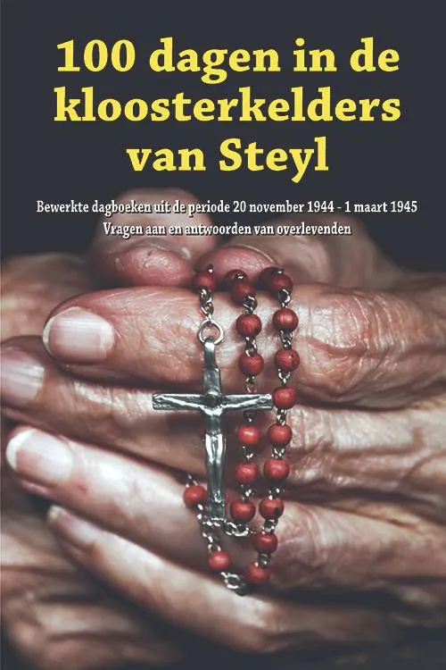 100 jaar kloosterkelders Steyl