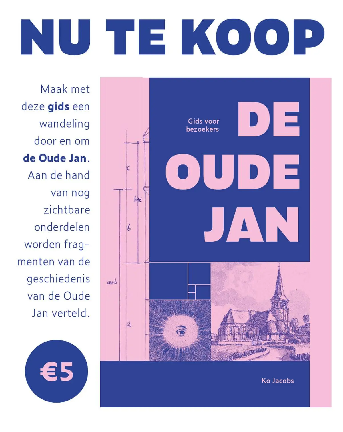 Nu te koop de Oude Jan Stichting Vrienden van de Oude Jan