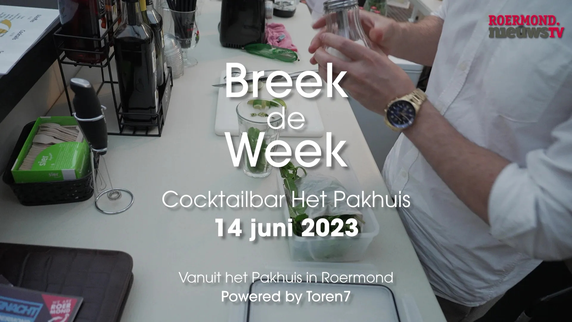 th 01 1700 16 06 2023roermondnieuwstv breek de week cocktailbar het pakhuis 14 06 2023