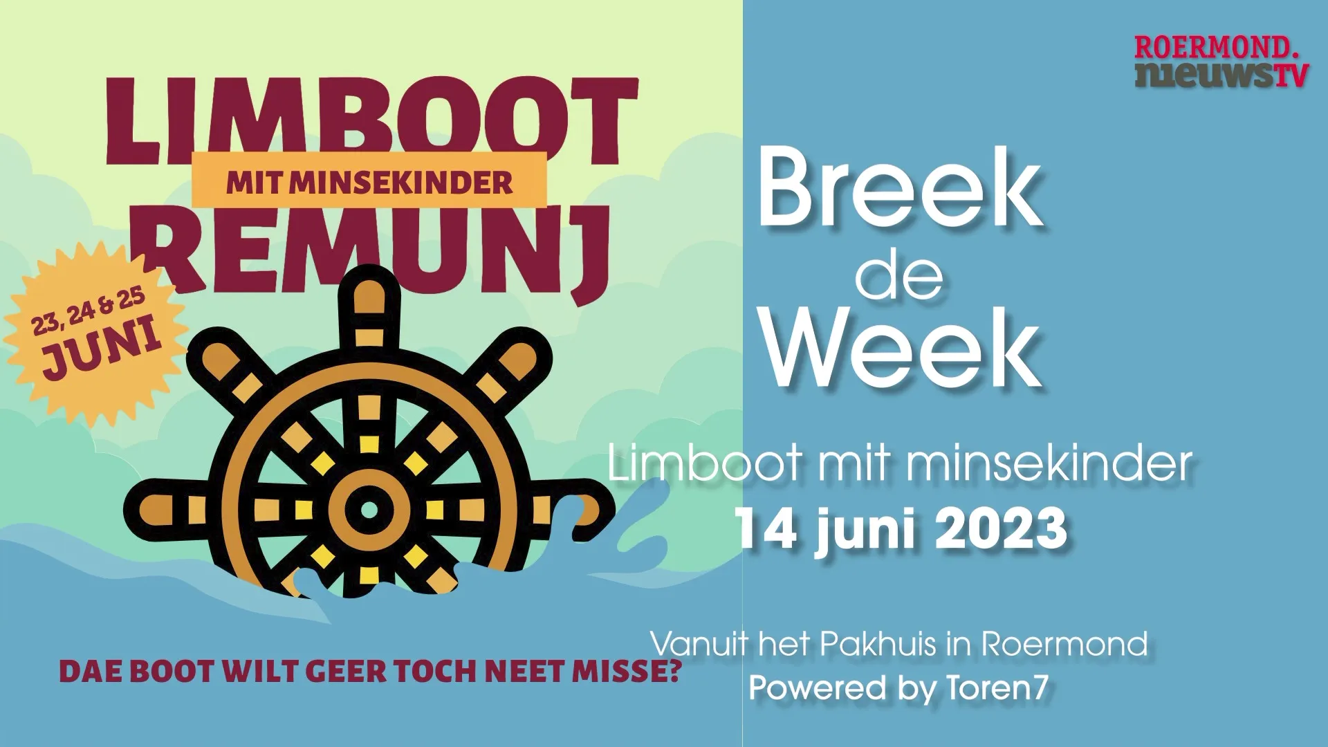 th 03 1700 18 06 2023roermondnieuwstv breek de week limboot mit minsekinder 14 06 2023