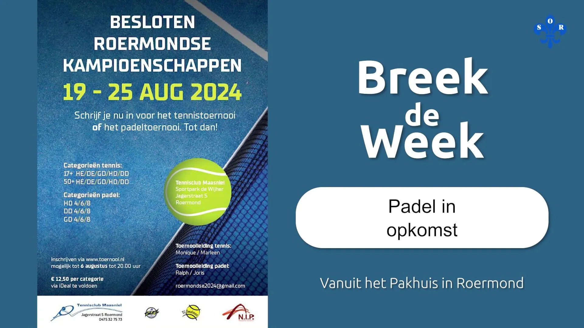 th kampioenschappen tennis en padel breek de week