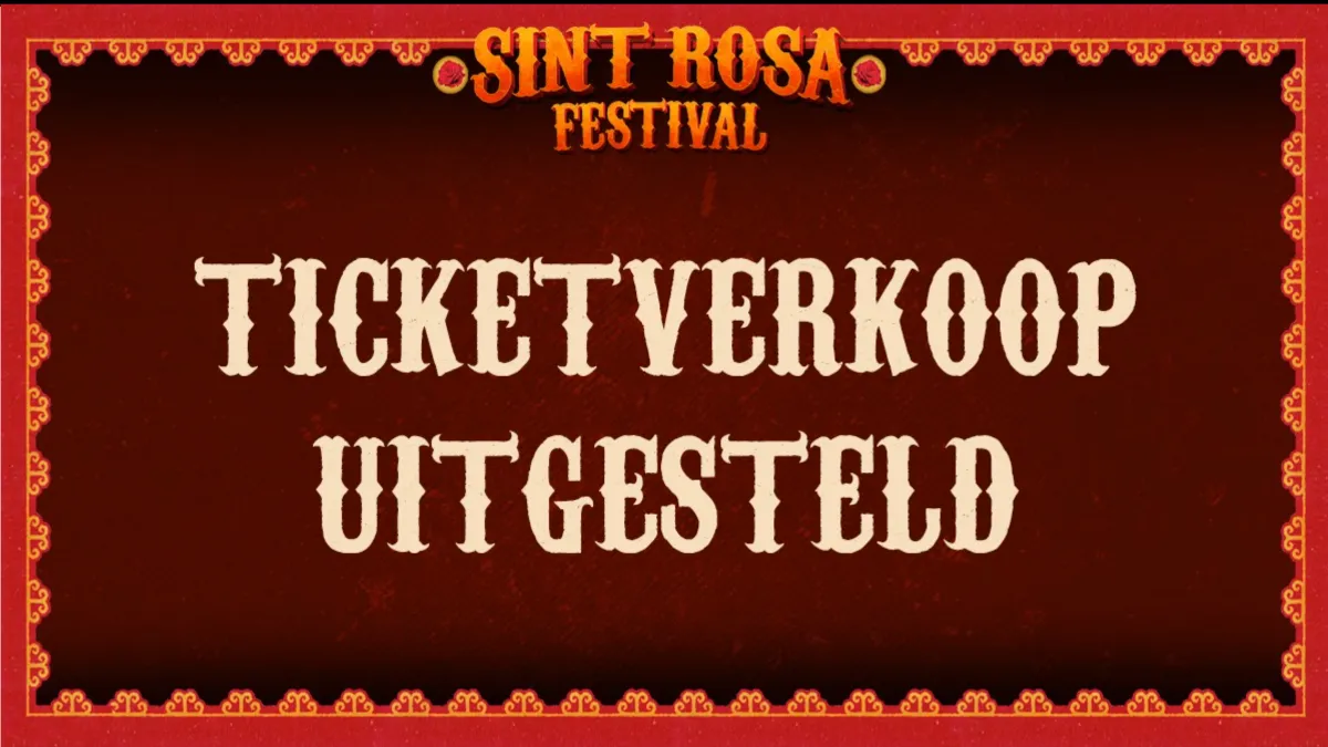 kaartverkoop sint rosafestival uitgesteld