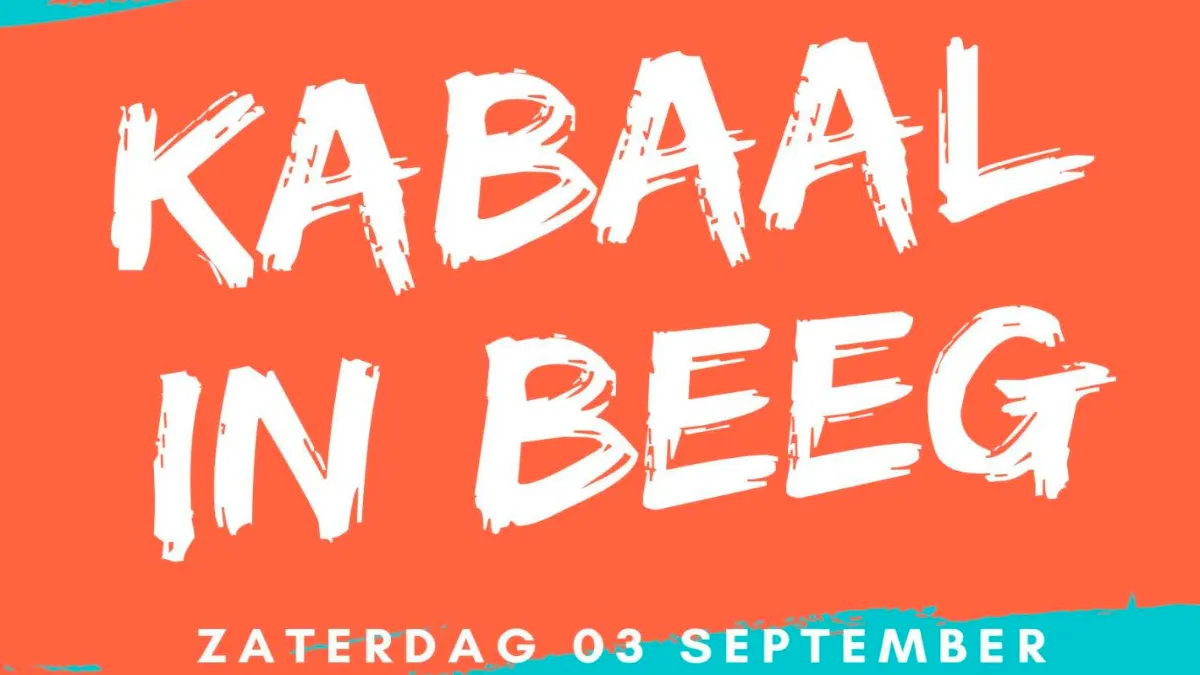kabaal in beeg