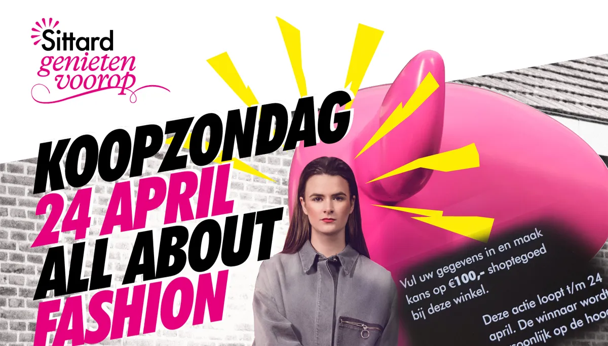 koopzondag all about fashion sittard 24 april