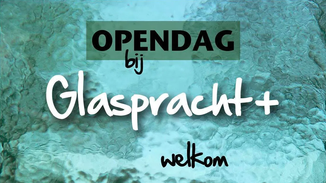 open dag glaspracht