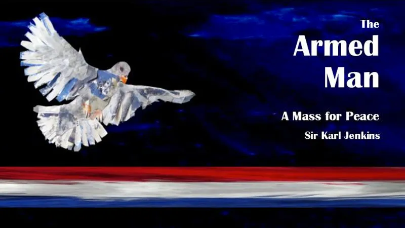 the armed man a mass for peace