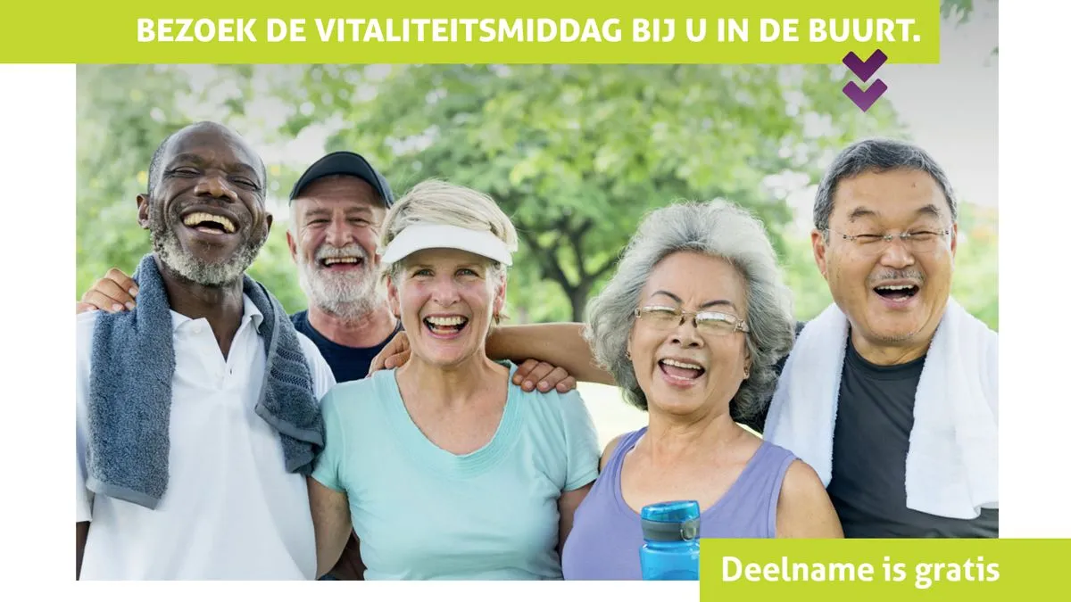bezoek de vitaliteitsmiddag bij u in de buurt