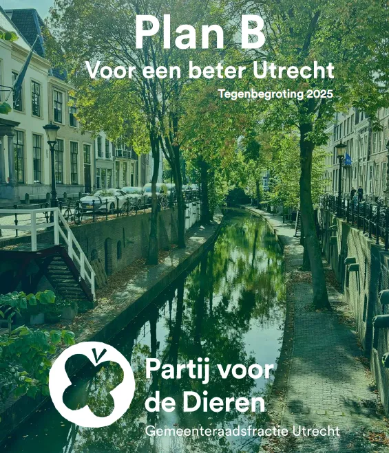 tegenbegroting plan b voor een beter utrecht