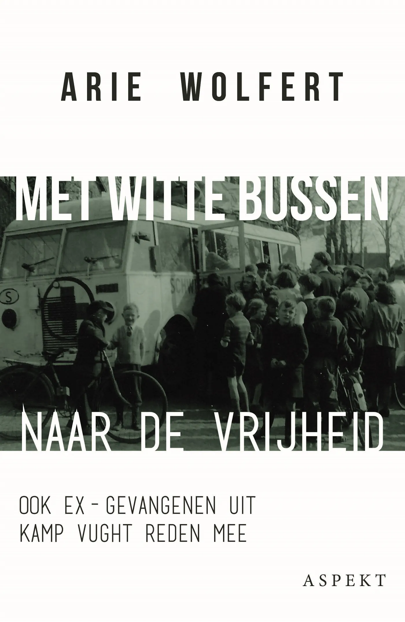 omslag boek met witte bussen naar de vrijheid