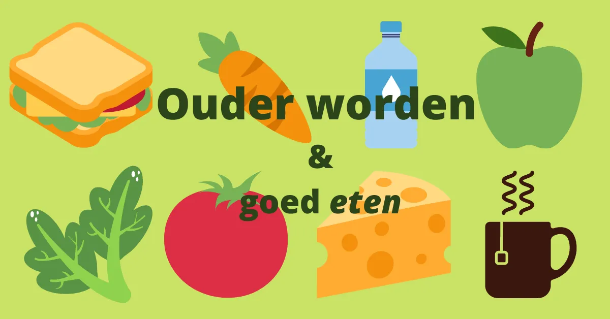 ouder worden goed eten pr