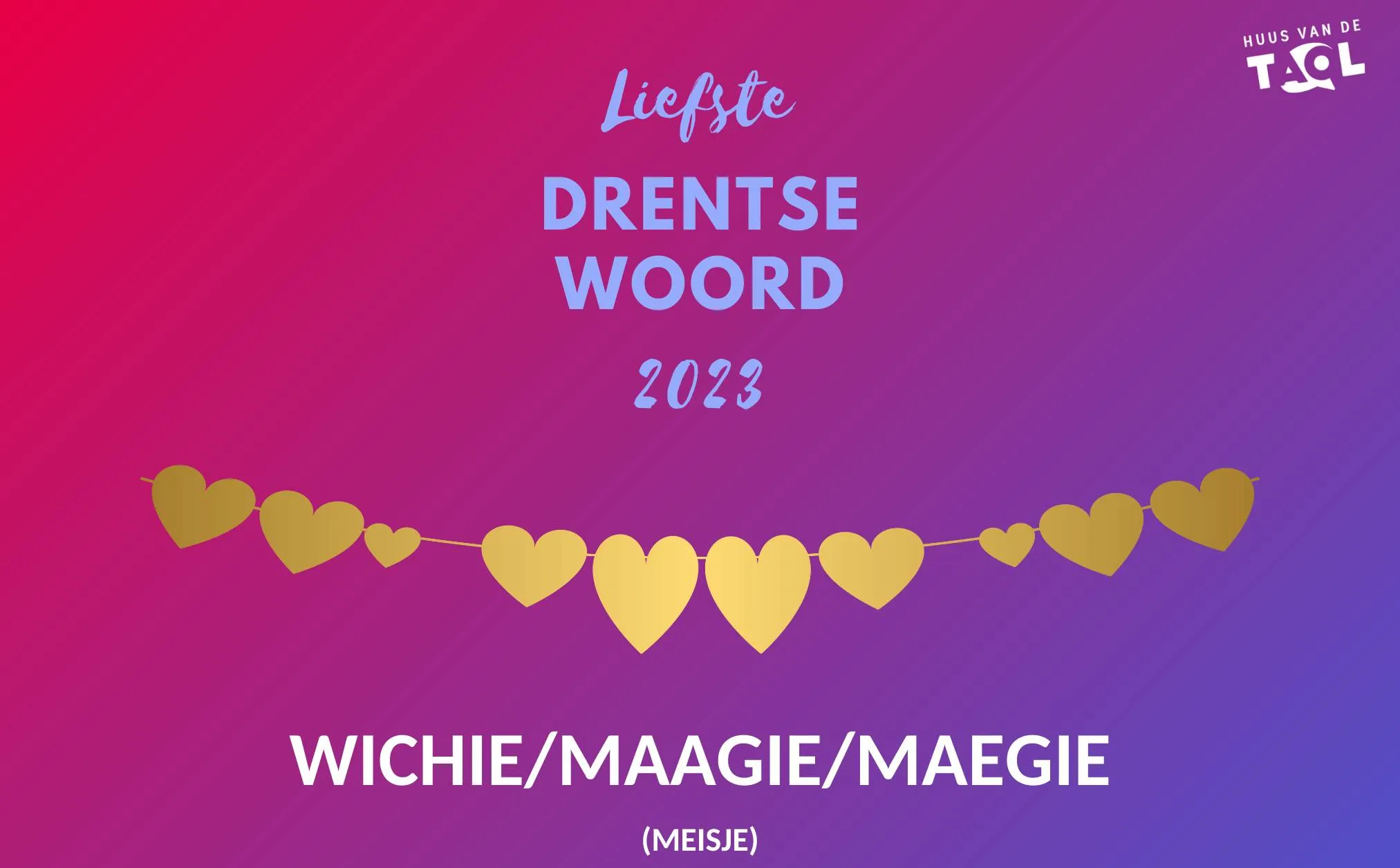 dre liefste drentse woord van 2023