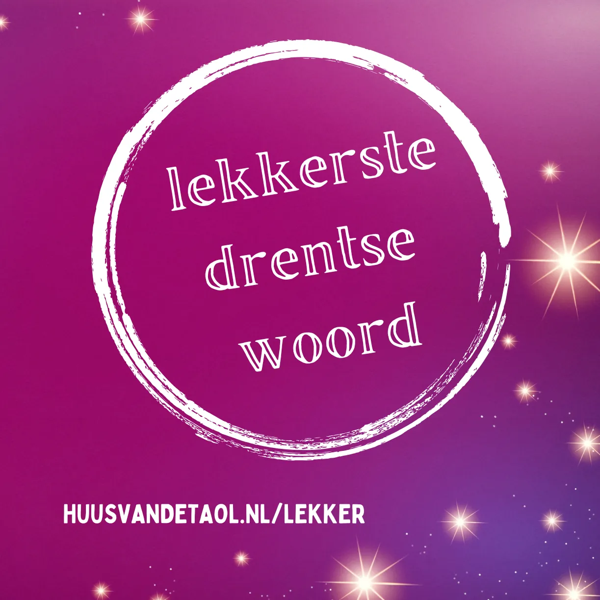 dr lekkerste drentse woord 2024