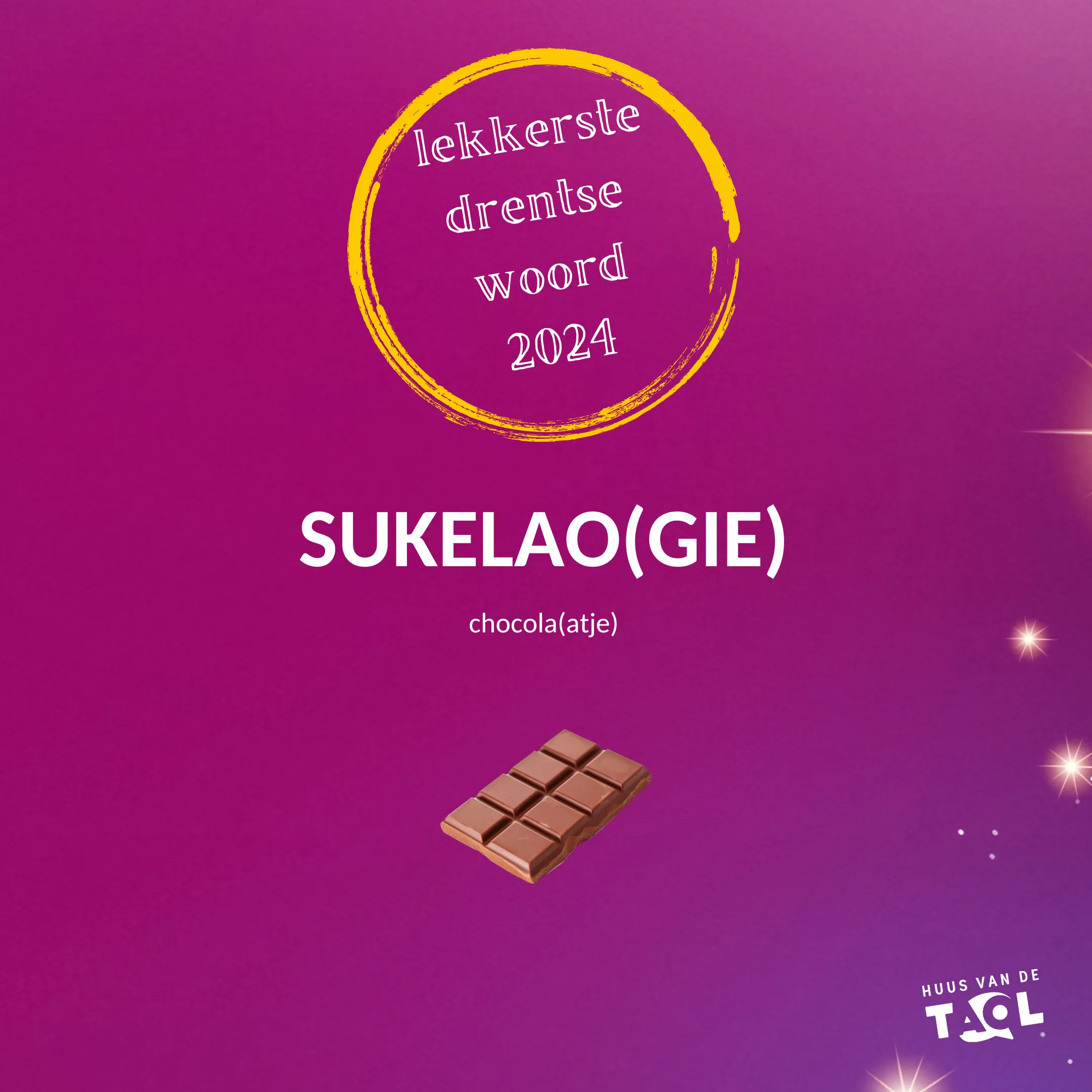 huus lekkerste drentse woord 2024 sukelaogie huus van de taol