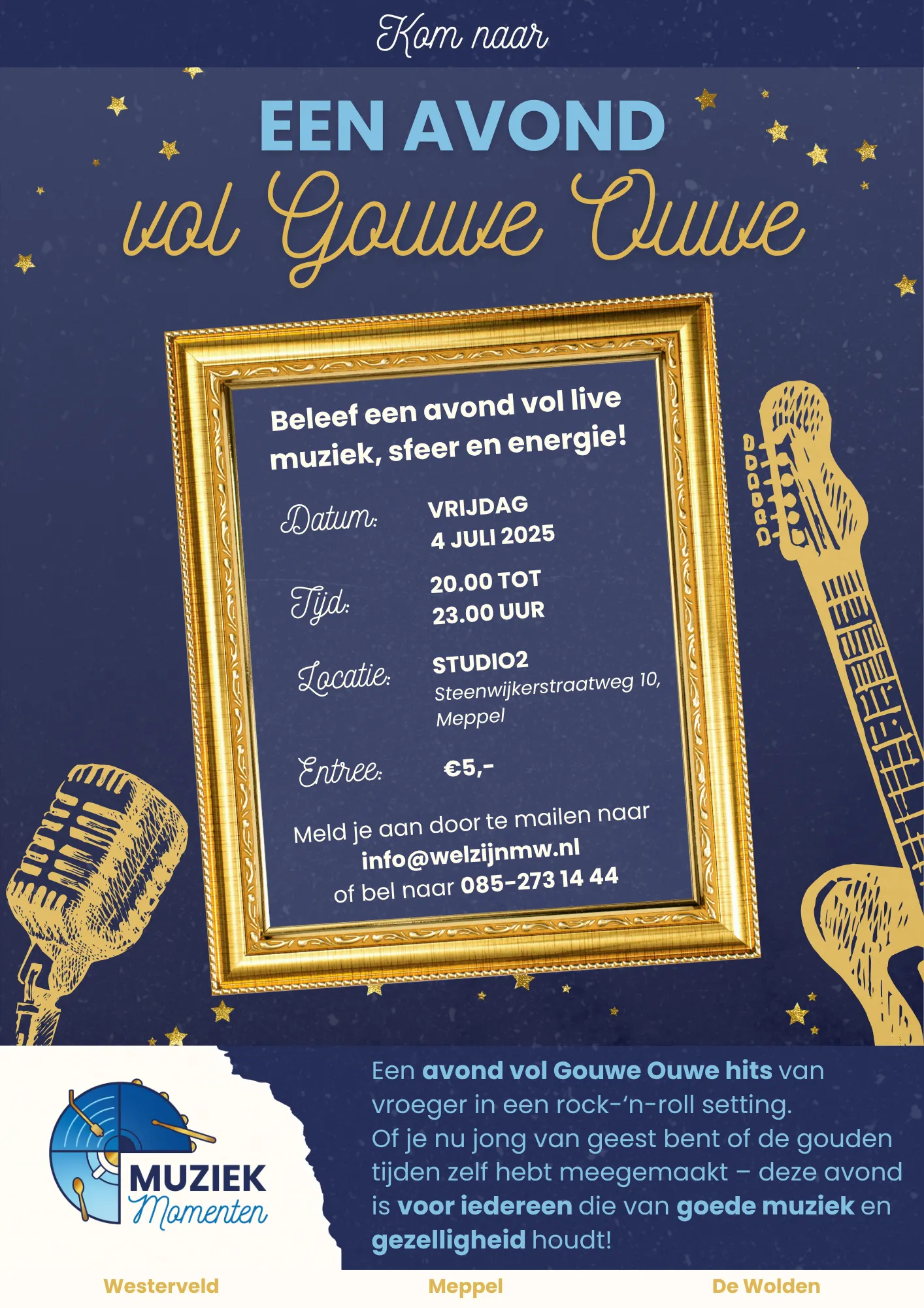 4 juli een avond vol gouwe ouwe