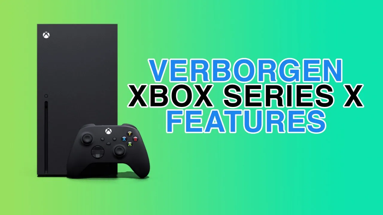 verborgen xbox series x featuresf1610451263