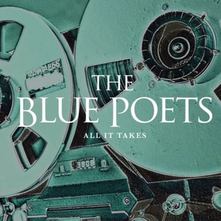 the blue poets all it takes