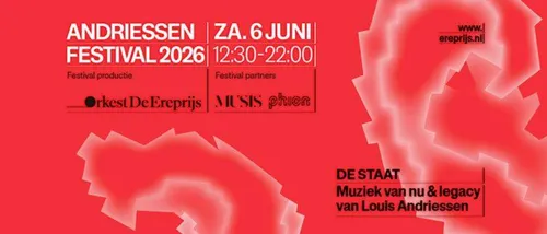 Andriessenfestival. Musis &amp; Stadstheater Arnhem