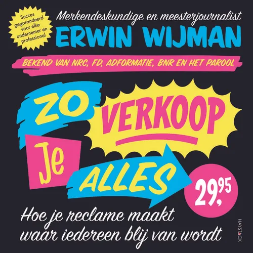 Zo verkoop je alles - Erwin Wijman