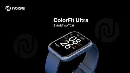 noise colorfit ultra new smartwatch in india launch soon