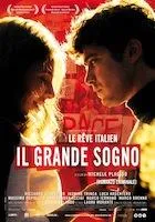 il grande sogno