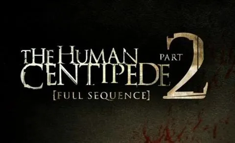 the human centipede ii full sequence