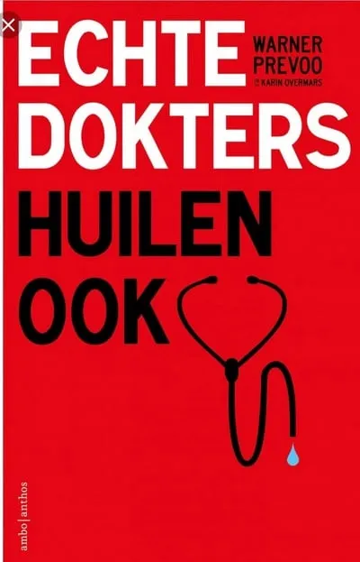echte dokters huilen ook