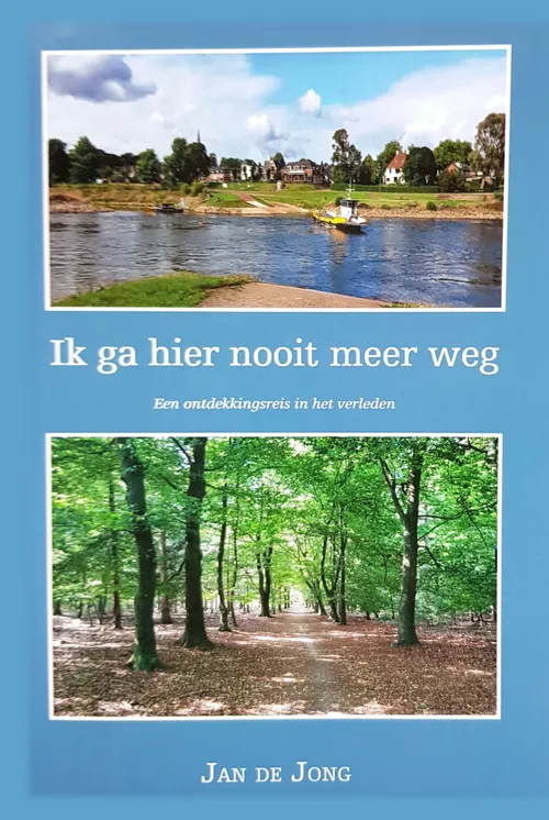 ik ga hier nooit meer weg jan de jong