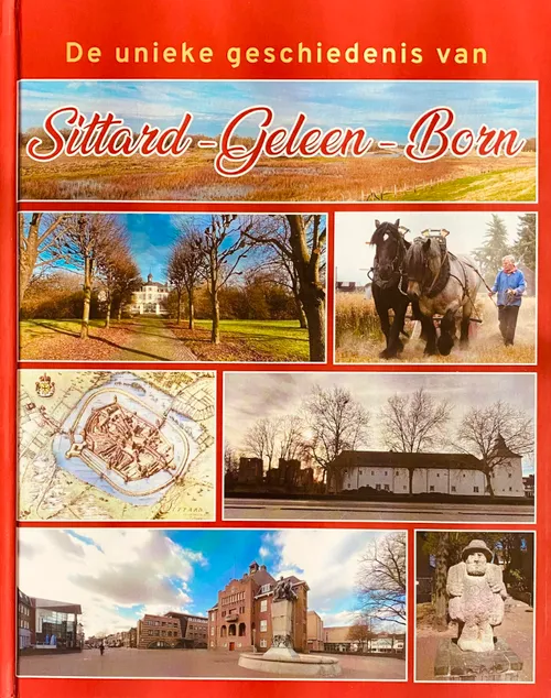 de unieke geschiedenis van sittard geleen born