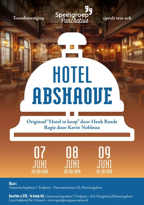 hotel abshaove speelgroep pancratius munstergeleen