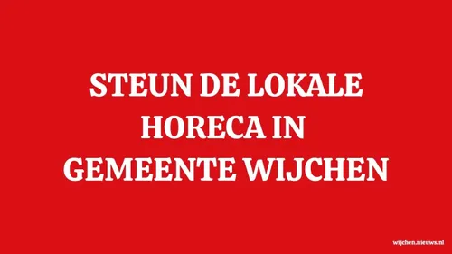 steun de lokale horeca wijchen fotor fotor