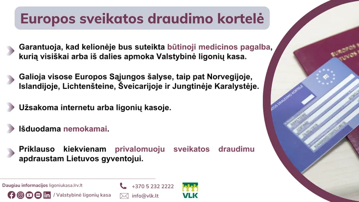 Net patys drąsiausi nepamiršta Europos sveikatos draudimo kortelės VLK infografikas