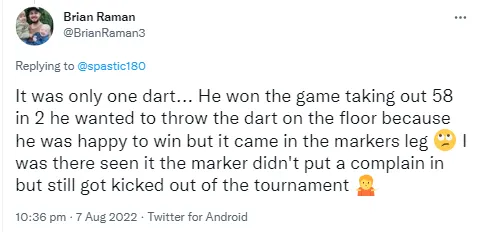 2022 08 08 15 21 38 Brian Raman on Twitter  @spastic180 It was only one dart He won the game tak
