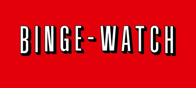 Binge Watch_3