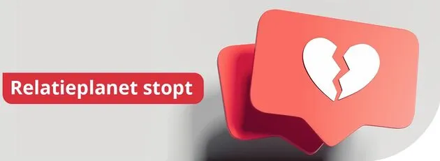 Op 1 juli valt het doek voor Relatieplanet
