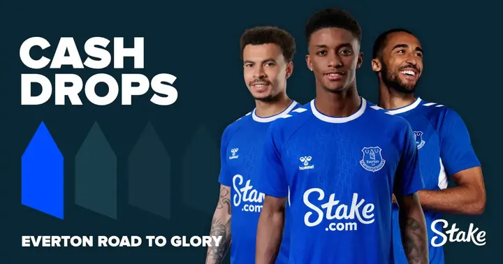 Everton Road To Glory Cash Drops – Stake To Drop Cash For Every Everton Cup Win