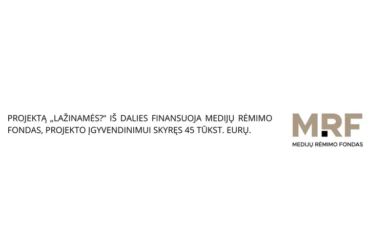 Lažinamės?